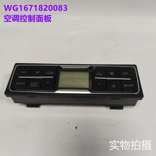 Wg1671820083 Панель управления кондиционером Hohan Truck Parts